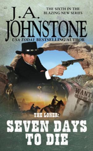 Cover of the book Seven Days to Die by John Gilstrap