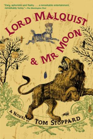 Cover of the book Lord Malquist and Mr. Moon by James MacGregor Burns, Susan Dunn