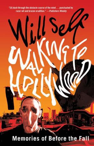 Cover of the book Walking to Hollywood by Jonathan Margolis