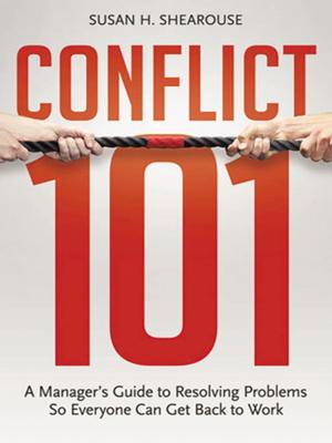 Cover of the book Conflict 101 by Beth Fisher-Yoshida, Ph.D., Kathy D. Geller