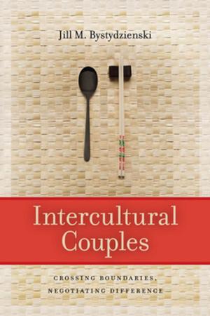 Cover of the book Intercultural Couples by Staci Strobl, Nickie D. Phillips