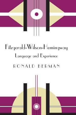 Cover of the book Fitzgerald-Wilson-Hemingway by Patsy Gerstner