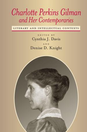 Book cover of Charlotte Perkins Gilman and Her Contemporaries