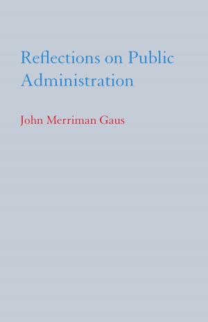 Book cover of Reflections on Public Administration
