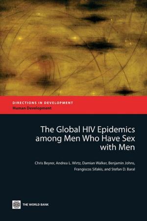 bigCover of the book The Global HIV Epidemics among Men Who Have Sex with Men (MSM) by 