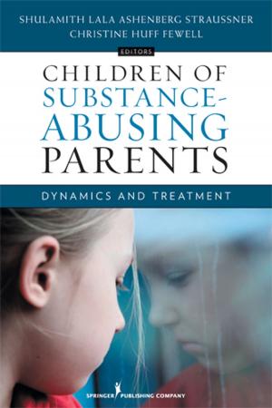 Cover of the book Children of Substance-Abusing Parents by Dr. Avidan Milevsky, PhD, LCPC