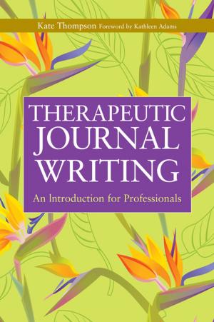 Cover of the book Therapeutic Journal Writing by Martin Mellish