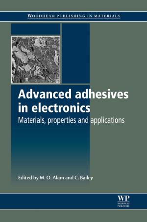 Cover of the book Advanced Adhesives in Electronics by Derrick Rountree