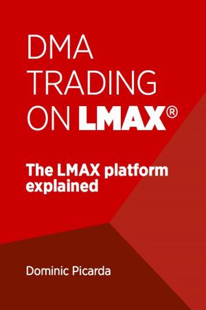 Cover of the book DMA Trading on LMAX by Jeffrey Tennant