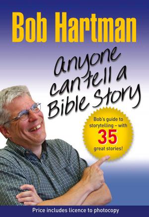 Cover of the book Anyone Can Tell a Bible Story by Joanna Collicutt, Roger Bretherton, Jennifer Brickman