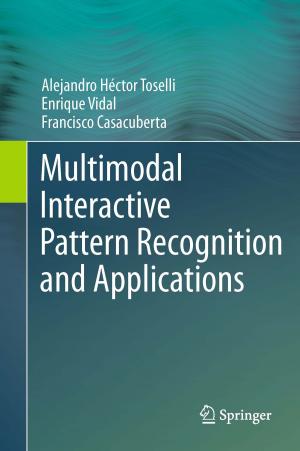 Cover of the book Multimodal Interactive Pattern Recognition and Applications by 