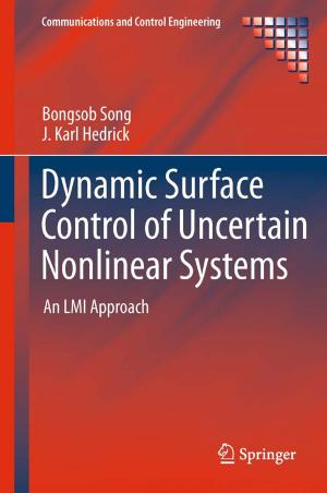 Cover of the book Dynamic Surface Control of Uncertain Nonlinear Systems by Sandra L. Furterer
