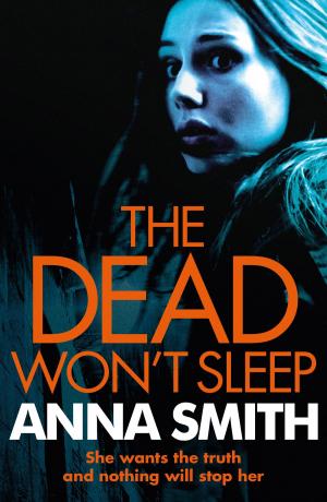 Cover of the book The Dead Won't Sleep by Joanna Bolouri