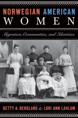 Cover of the book Norwegian American Women by Janet D. Spector