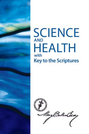 Cover of the book Science and Health with Key to the Scriptures (Authorized Edition) by Mary Baker Eddy