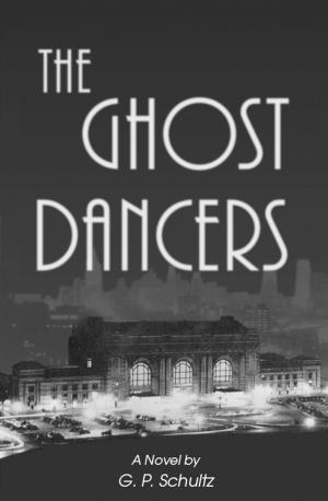 Cover of the book The Ghost Dancers by Dwight W. Hunter