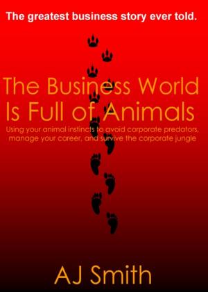 Book cover of The Business World is Full of Animals