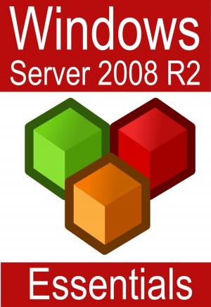 Cover of the book Windows Server 2008 R2 Essentials by Neil Smyth