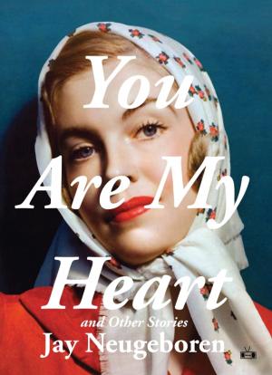 Cover of the book You Are My Heart and Other Stories by Abi Andrews