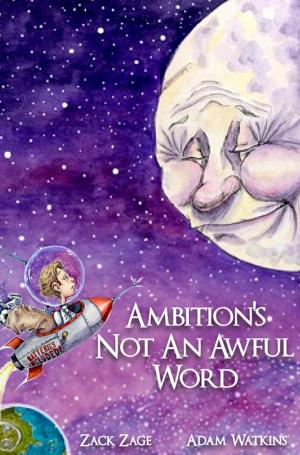 Cover of Ambition's Not An Awful Word