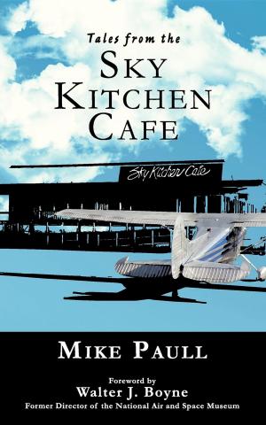 Cover of the book Tales from the Sky Kitchen Cafe by Shana Norris