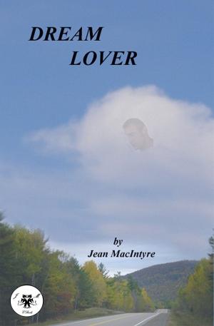 Cover of the book Dream Lover by Jean MacIntyre