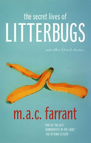 Book cover of The Secret Lives of Litterbugs