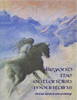 Book cover of Beyond the Outlandish Mountains
