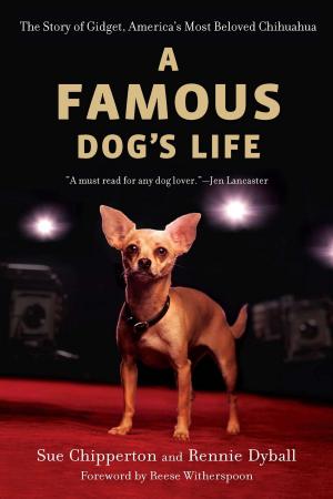 Cover of the book A Famous Dog's Life by Chris Wickham