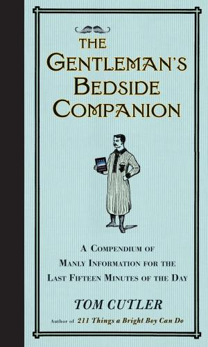 Cover of the book The Gentleman's Bedside Companion by Steve Perry