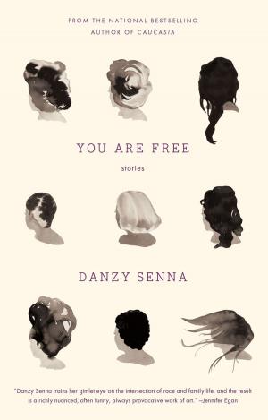 Cover of the book You Are Free: Stories by Editors Of Writers Digest Books