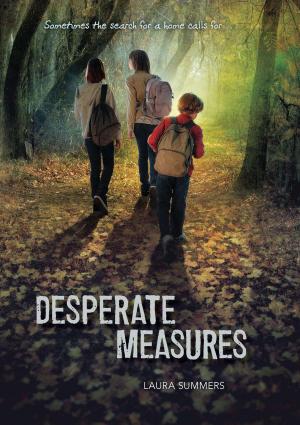 Cover of the book Desperate Measures by Dana Meachen Rau, Who HQ