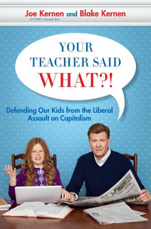 Cover of the book Your Teacher Said What?! by Alexandra Harney