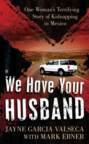 Cover of the book We Have Your Husband by Hudson Corrêa