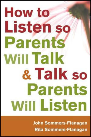 Cover of the book How to Listen so Parents Will Talk and Talk so Parents Will Listen by Laurent de Sutter