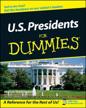 Cover of the book U.S. Presidents For Dummies by Gary Namie, Ruth F. Namie