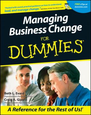 Cover of the book Managing Business Change For Dummies by Bruce, Daniel Pope, Debbi Stanistreet