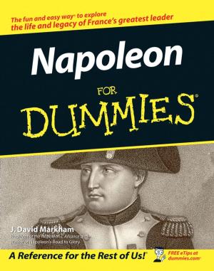 Cover of the book Napoleon For Dummies by John McLoughlin, Neil Burgess, Hanif Motiwala, Mark J. Speakman, Andrew Doble, John Kelly