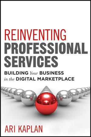 Cover of the book Reinventing Professional Services by Julie Adair King, Robert Correll