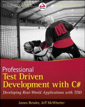 Cover of the book Professional Test Driven Development with C# by Christie Henderson, Brian Quinlan, Suzanne Schultz