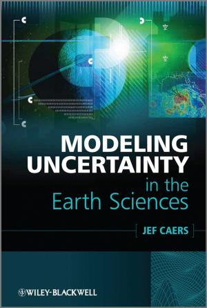 Cover of the book Modeling Uncertainty in the Earth Sciences by Günter Lüttgens, Sylvia Lüttgens, Wolfgang Schubert