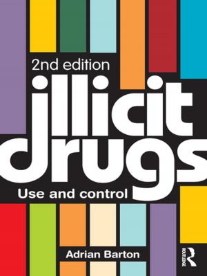 Cover of the book Illicit Drugs by Susan Guarino-Ghezzi, A. Javier Trevino