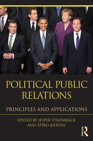 Cover of the book Political Public Relations by James L. Bess, Jay R. Dee