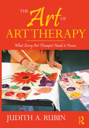 Cover of the book The Art of Art Therapy by Marnie Hughes-Warrington