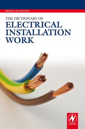 Cover of the book The Dictionary of Electrical Installation Work by Thorsten Zoerner
