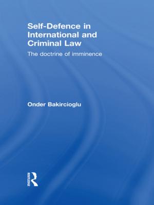Book cover of Self-Defence in International and Criminal Law