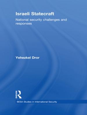 Cover of the book Israeli Statecraft by Chima J. Korieh, Raphael Chijioke Njoku