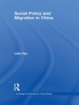 Cover of the book Social Policy and Migration in China by Elias Mossialos