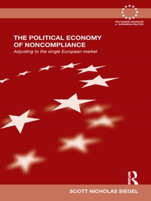 Book cover of The Political Economy of Noncompliance
