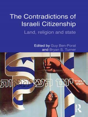 Cover of the book The Contradictions of Israeli Citizenship by Jon S. Bailey, Mary R. Burch